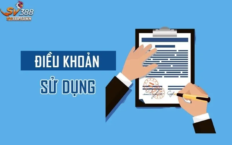 Điều Khoản Sử Dụng SV388 3 Điều khoản sử dụng